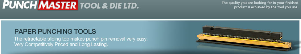 PAPER PUNCHING TOOLS - The retractable sliding top makes punch pin removal very easy. Very Competitively Priced and Long Lasting.